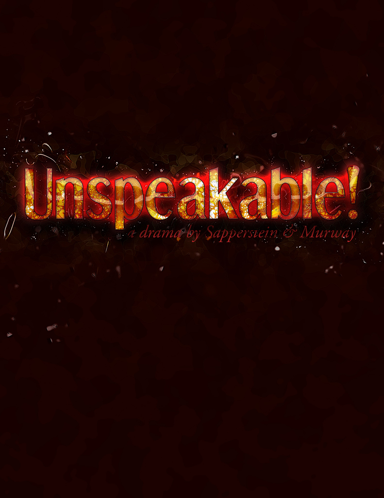 Behind the Scenes – Unspeakable!