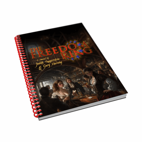 The Freedom Ring, A Drama Historical Musical Perusal